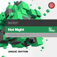 Hot Night — 86deep