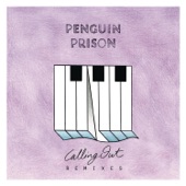 Penguin Prison - Calling Out