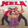 Mela (Original Motion Picture Soundtrack)