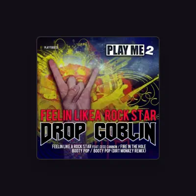 Listen to Drop Goblin, watch music videos, read bio, see tour dates & more!