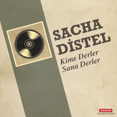 Kime Derler Sana Derler - Single - Sacha Distel