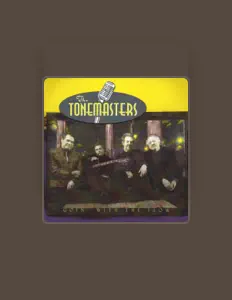 Ascolta The Tonemasters, guarda video musicali, leggi la biografia, vedi le date del tour & altro!