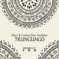 Trungungo (feat. Andyboi) - Single - Silyvi & Cuebur