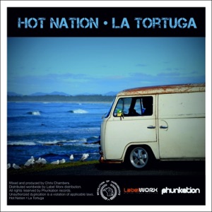 Hot Nation, la Tortuga - Single