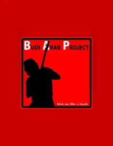 Budi Arab Project सुनें, म्यूज़िक वीडियो देखें, बायो पढ़ें, दौरे की तारीखें और बहुत कुछ देखें!