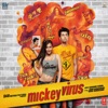 Mickey Virus (Original Motion Picture Soundtrack)