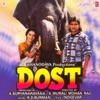 Dost (Original Motion Picture Soundtrack)