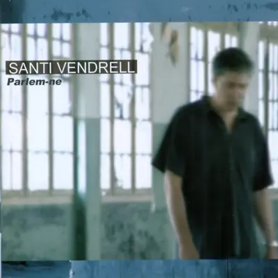 Parlem-ne - Santi Vendrell