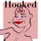 Hooked - Malcolm Anthony lyrics