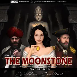 The Moonstone (Unabridged)