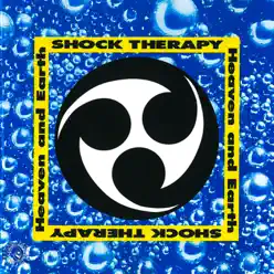 Heaven and Earth (feat. Wes Beech) - Shock Therapy