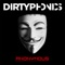 Anonymous - Dirtyphonics lyrics