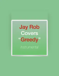 Jay Rob Covers: песни, клипы, биография, даты выступлений и многое другое.