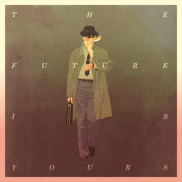 The Future Is Yours - Single - Kraak & Smaak