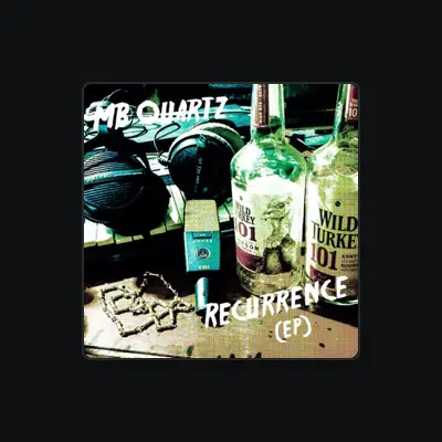 Listen to MB Quartz, watch music videos, read bio, see tour dates & more!