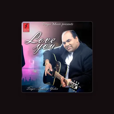 Listen to Sandeep Yadav, watch music videos, read bio, see tour dates & more!