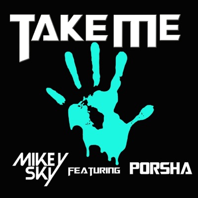 Take Me (feat. Porsha) - EP
