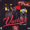 Vuelves (feat. Gaviria, Ronald El Killa & Yomo) - Single