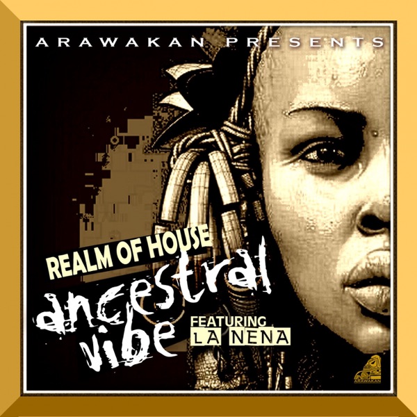 Ancestral Vibe (feat. La Nena) - Single