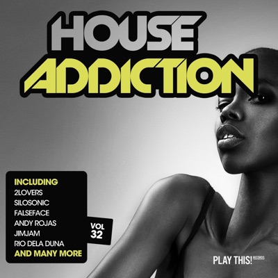 House Addiction, Vol. 32