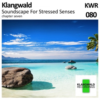 Soundscape for Stressed Senses Chapter 7