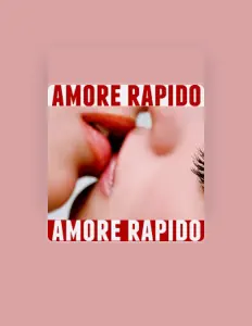 Amore Rapidoを聴いたり、ミュージックビデオを鑑賞したり、経歴やツアー日程などを確認したりしましょう！