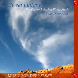 Sweet Lullaby: The Best of Relaxing Piano Music