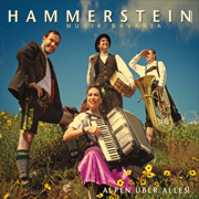 Alpen Über Alles - Hammerstein Musik Bavaria