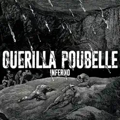 Inferno - EP - Guerilla Poubelle Inferno - EP - Guerilla Poubelle