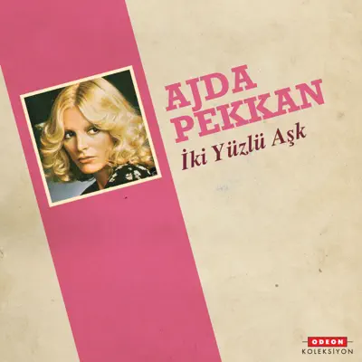 İki Yüzlü Aşk - Single - Ajda Pekkan