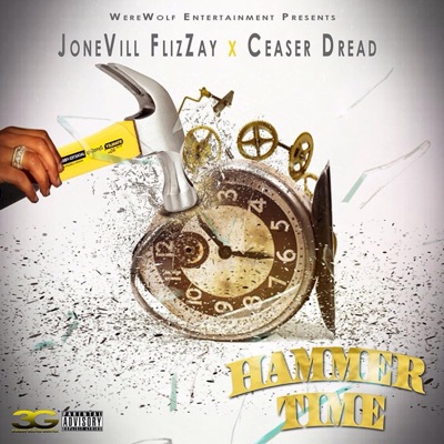 Hammer Time (feat. Ceaser Dread) - Single