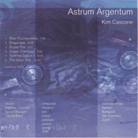 Astrum Argentum - Kim Cascone
