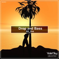 Drop and Bass - Single - Ali_live