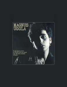 Listen to Magnus Uggla, watch music videos, read bio, see tour dates & more!