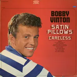 Satin Pillows - Bobby Vinton