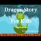 Dragon Story for Kids - Jason Stephenson lyrics
