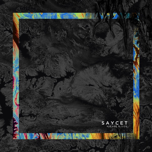 Mirage (B-Side) - EP - SAYCET