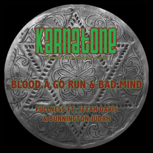 Blood a Go Run and Bad Mind (feat. Izyah Davis & Bunnington Judah) - EP