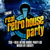 Real Retro House Party - Various Artists