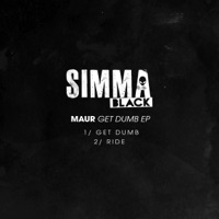 Get Dumb - Single - Maur