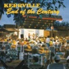 Kerrville - End of the Century