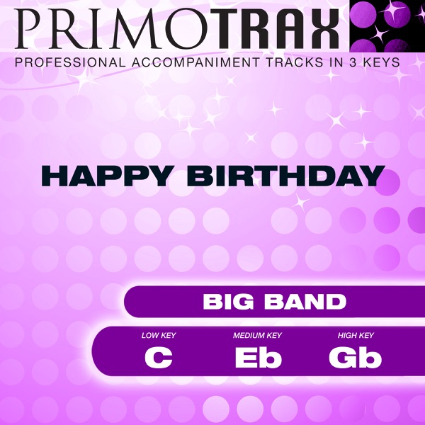Happy Birthday (Big Band) - Pop Primotrax - Performance Tracks - EP