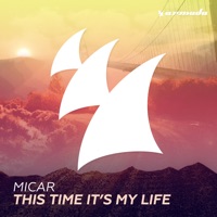 This Time It's My Life - Micar