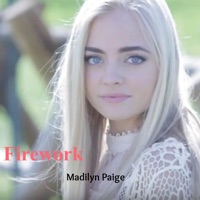 Firework - Single - Madilyn Paige