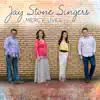 Jay Stone Singers - Grace for Tomorrow/ Speechless