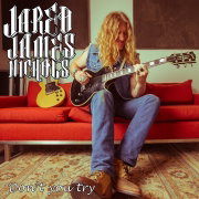 Don't You Try - Jared James Nichols