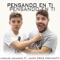 Pensando en Tí (feat. Nicolás Iaciancio) - Juan Cruz Molinatti lyrics