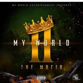 Eveybody (feat. Maserati Ye & Blac Youngsta) My World Entertainment
