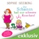 Sophie Seeberg - Die Schanin hat nur schwere Knochen: Unerhörte Geschichten einer Familienpsychologin