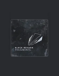 Black Nevada सुनें, म्यूज़िक वीडियो देखें, बायो पढ़ें, दौरे की तारीखें और बहुत कुछ देखें!